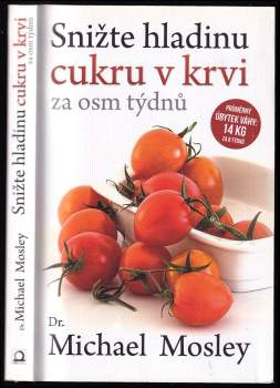 Snižte hladinu cukru v krvi za 8 týdnů