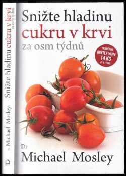 Snižte hladinu cukru v krvi za 8 týdnů