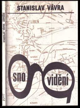Stanislav Vávra: Snovidění