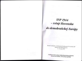 SNP 1944 - vstup Slovenska do demokratickej Európy