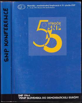 SNP 1944 - vstup Slovenska do demokratickej Európy