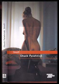Chuck Palahniuk: Snuff