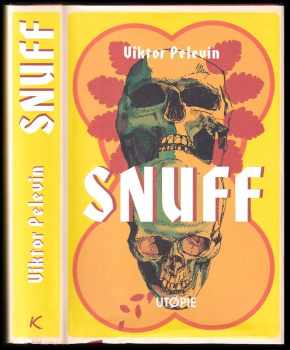 Viktor Olegovič Pelevin: Snuff