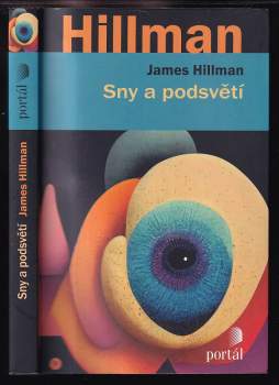James Hillman: Sny a podsvětí