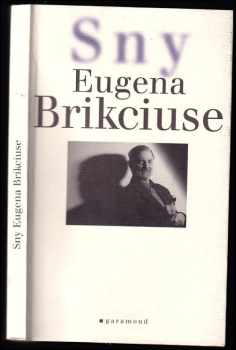 Sny Eugena Brikciuse - Eugen Brikcius (2002, Zdeněk Cibulka - Týnská literární kavárna) - ID: 488392