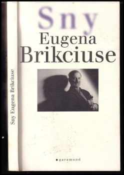 Eugen Brikcius: Sny Eugena Brikciuse