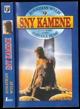 Sny kamene : první kniha cyklu Zmítaná země - Jonathan Wylie (1996, Laser) - ID: 386922