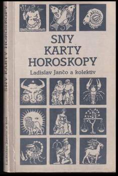 Ladislav Jančo: Sny, karty, horoskopy