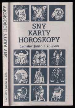 Sny, karty, horoskopy - Ladislav Jančo (1990, Obzor) - ID: 766137