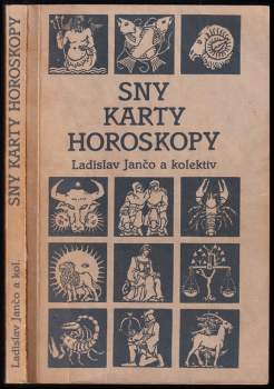 Ladislav Jančo: Sny, karty, horoskopy