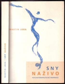 Martin Jára: Sny naživo
