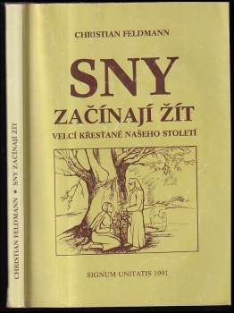 Sny začínají žít
