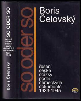 Bořivoj Čelovský: So oder so