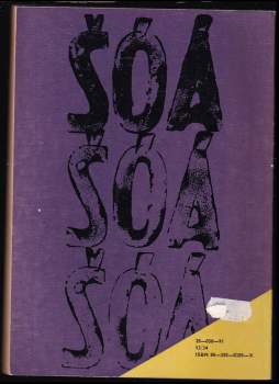 Claude Lanzmann: Šóá, šóá, šóá