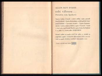 Allen Roy Evans: Sobi táhnou