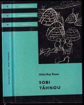 Allen Roy Evans: Sobi táhnou