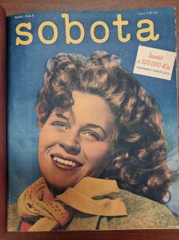 Graham Greene: SOBOTA - obrázkový, kulturní a zábavný týdeník ILUSTRACE ZDENĚK BURIAN - ROČNÍK I. č. 3 - 34 + ROČNÍK II. č. 1 - 8