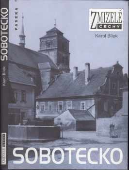Karol Bílek: Sobotecko
