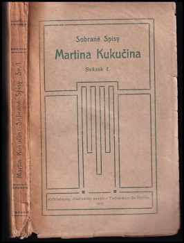 Martin Kukučín: Sobrané spisy Martina Kukučína