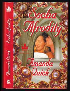 Socha Afrodity - Amanda Quick (2000, Knižní klub) - ID: 573050