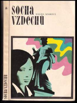 Magda Szabó: Socha vzdechů