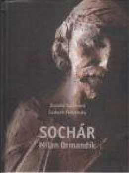 Sochár Milan Ormandík