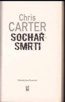 Chris Carter: Sochař smrti