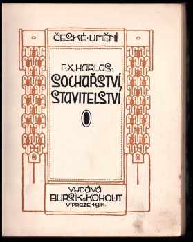 František Xaver Harlas: Sochařství ; Stavitelství