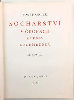 Josef Opitz: Sochařství v Čechách za doby Lucemburků
