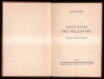 Bernard Shaw: Socialism pro milionáře