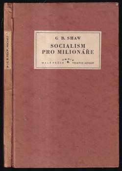 Bernard Shaw: Socialism pro milionáře