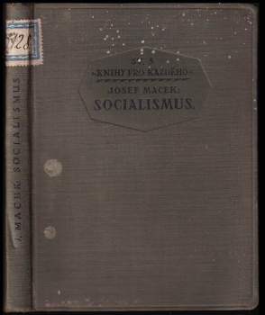 Josef Macek: Socialismus