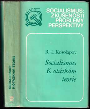 Socialismus ; K otázkám teorie