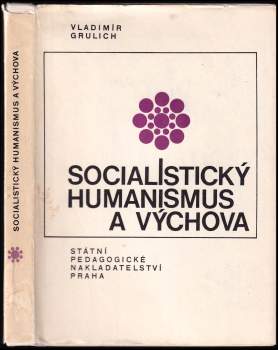 Socialistický humanismus a výchova