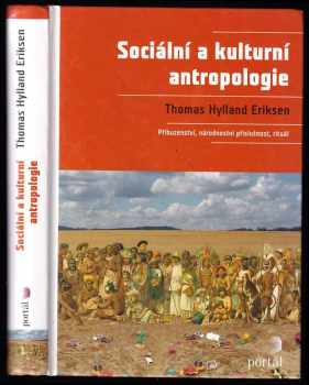 Thomas Hylland Eriksen: Sociální a kulturní antropologie