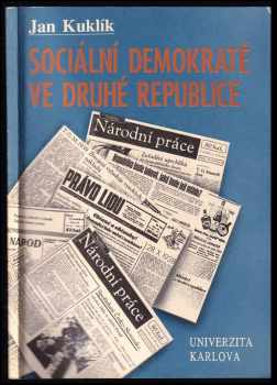 Jan Kuklík: Sociální demokraté ve druhé republice