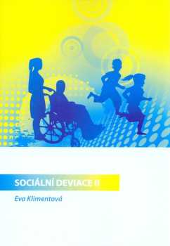 Sociální deviace II