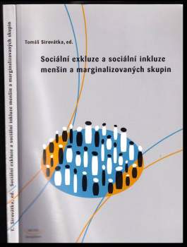 Sociální exkluze a sociální inkluze menšin a marginalizovaných skupin