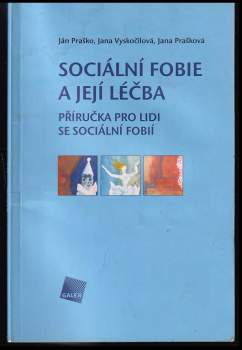 Sociální fobie a její léčba