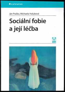 Sociální fobie a její léčba