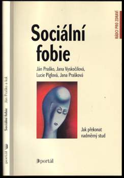 Ján Praško: Sociální fobie