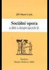 Sociální opora u dětí a dospívajících II