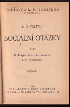 Lev Nikolajevič Tolstoj: Sociální otázky