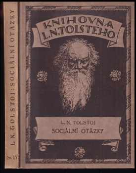 Lev Nikolajevič Tolstoj: Sociální otázky