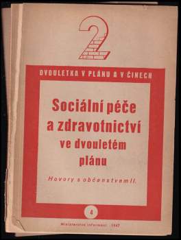 Sociální péče a zdravotnictví ve dvouletém plánu