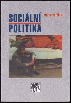 Martin Potůček: Sociální politika