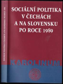 Sociální politika v Čechách a na Slovensku po roce 1989