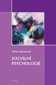 Milan Nakonečný: Sociální psychologie