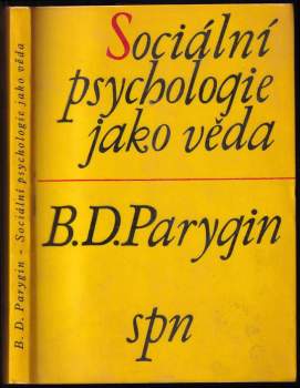 B. D. Parygin: Sociální psychologie jako věda