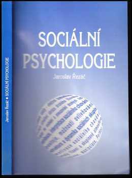 Jaroslav Řezáč: Sociální psychologie